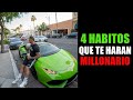 4 Hábitos te harán MILLONARIO... Cuánto DINERO gano | llados