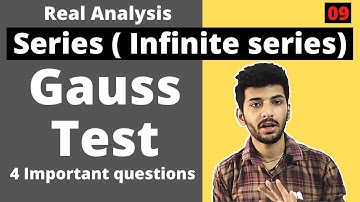 Gauss test for convergence of Infinite series | Real analysis