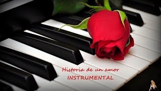 Video thumbnail of "HISTORIA DE UN AMOR~Instrumental~byKathyca"
