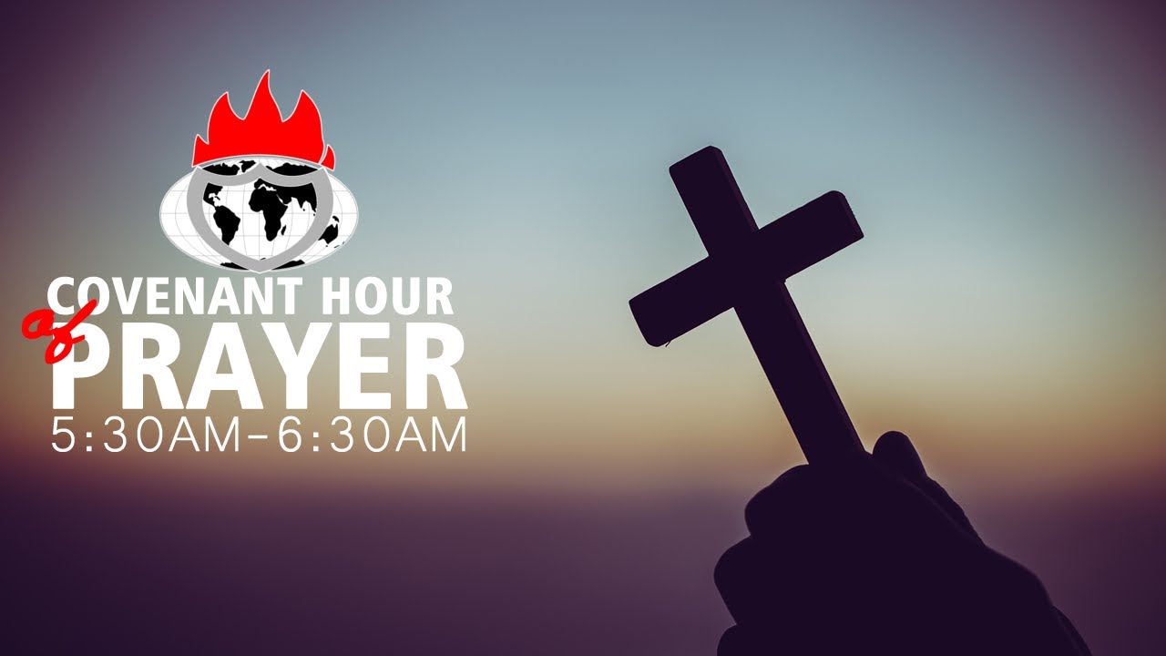 COVENANT HOUR OF PRAYER | 5, OCTOBER  2021| FAITH TABERNACLE