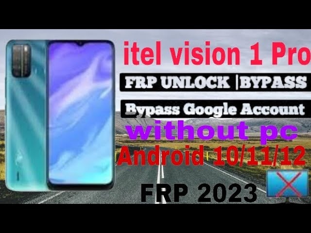 #itel #vision #1pro  frp bypass 2023 android [10/11/12]