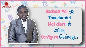 Business Mail ஐ Thunderbird Mail client ல் எப்படி Configure செய்வது