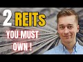 2 REITs All Investors Must Own