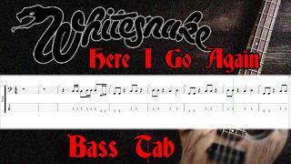Whitesnake - Here I Go Again - Bass Track with Tab and Score
