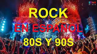 Rock En Español De Los 80 y 90 Clasicos  Lo Mejor Del Rock En Español 80 y 90  Rock Español Exitos