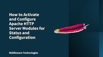 How to Activate and Configure Apache HTTP Server Modules for Status and Configuration