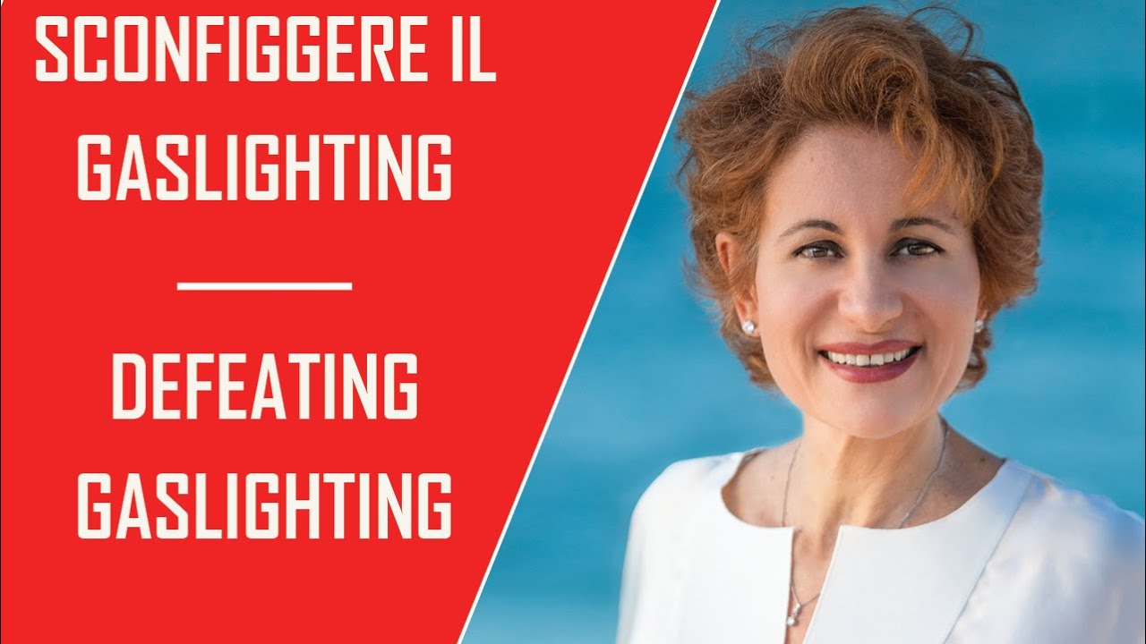Sconfiggere il Gaslighting