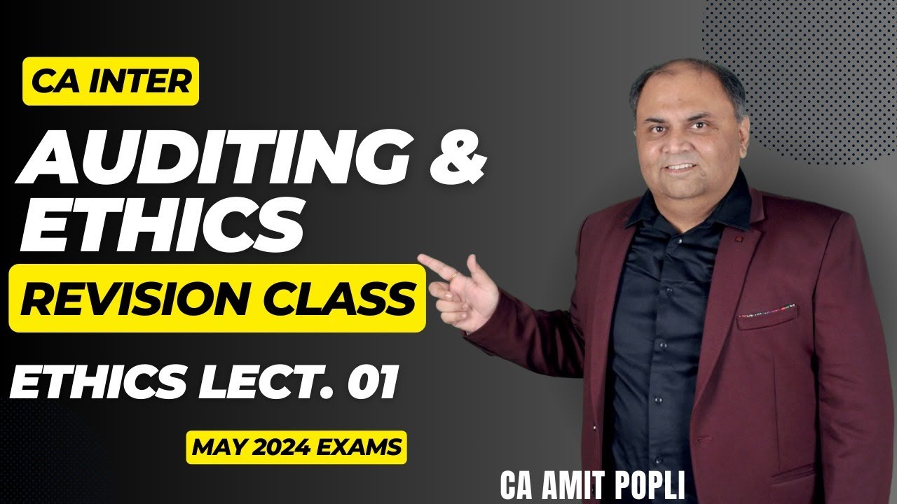 L3 Revision || CA Inter Audit & Ethics || Chapter - Ethics || By CA ...