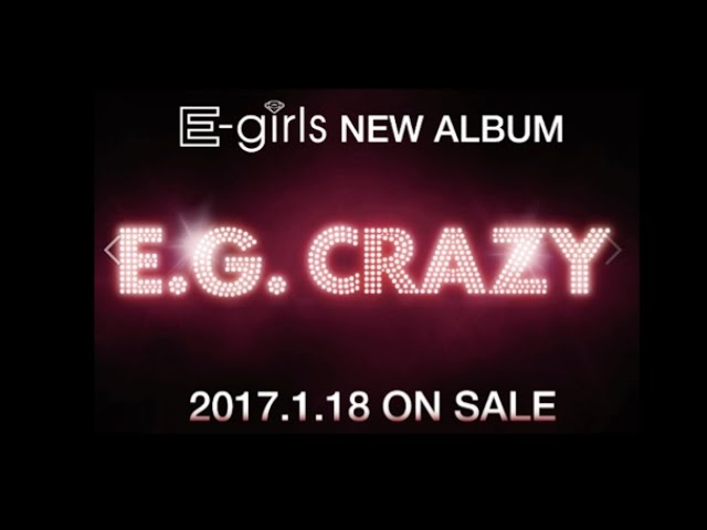 E-girls / E.G. CRAZY