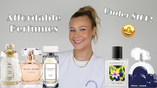 The BEST AFFORDABLE Perfumes UNDER $100! Amazing Fragrances on a Budget