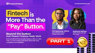 FINTECH PRODUCT MANAGEMENT MASTERCLASS | Part 1 Understanding Fintech, Financial Services & Payment