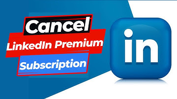 How to Cancel LinkedIn Premium Subscription Fast (Step-by-Step Guide 2025)