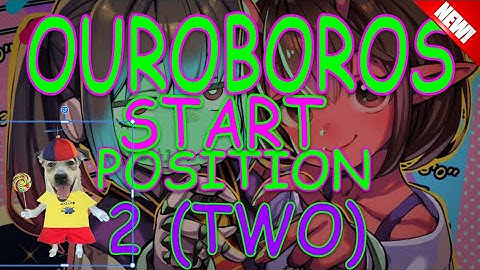 Ouroboros Startpos 2 by Foodynooby (Robot Girl Yuri Level)