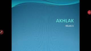 KELAS 3 AKHLAK BAB SIKAP TEKUN
