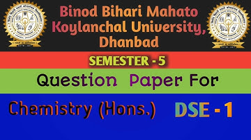 BBMKU Question Paper of UG Semester- 5 for Chemistry DSE- 1