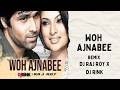 Woh Ajnabee Remix DJ Rink X DJ Raj Roy Emraan Hashmi Bollywood Remix