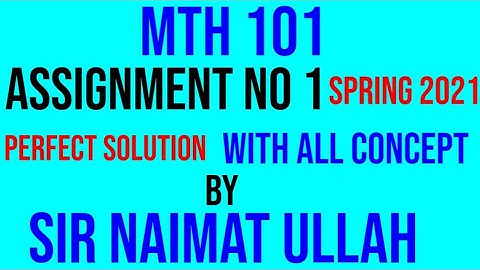 MTH101 assignment no 1 solution 2021|MTH 101|assignment 1|solution|VU.