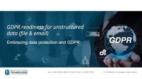 GDPR Readiness for Unstructured Data (File & Email)