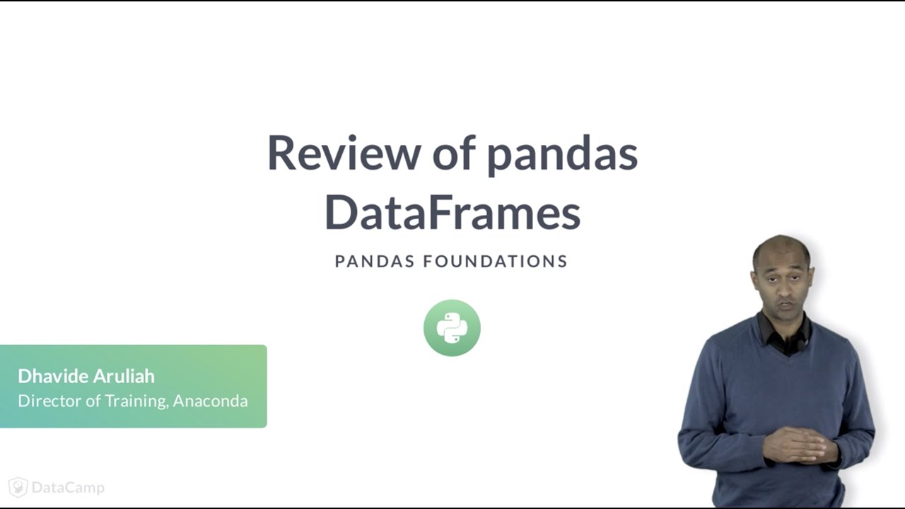 Working With Pandas Dataframes Pandas In Python Python For
