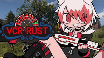 【VCR RUSTⅡ】今日が最後のRUST！たのしむぞおお【VEE/秋雪こはく】