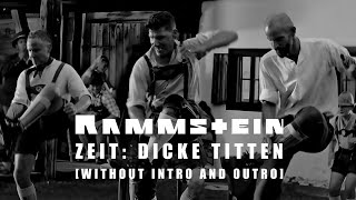 Rammstein - Dicke Titten (without intro and outro)