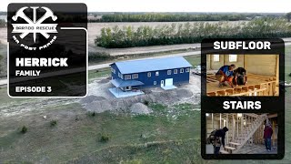 Barndo Rescue Ep 3 | Herrick Family | Barndominium Subfloor + Stairs