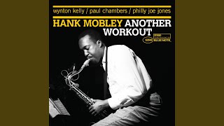 Video thumbnail of "Hank Mobley - Hank's Other Soul (Remastered 2006)"