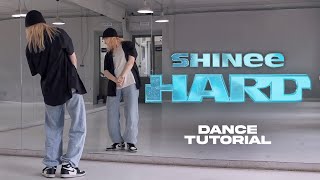 SHINee (샤이니) - HARD 💎 Dance Tutorial (Slow & Mirror) Chorus