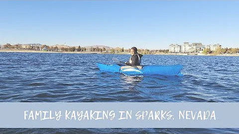Family Kayaking in Sparks Nevada