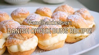 Simple and Delicious VANDBAKKELSER (Danish Choux Buns/Cream Puffs) Recipe!