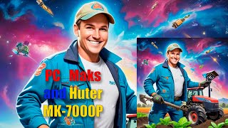 :   Huter -7000 , , .  1 . .