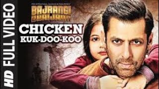 Chicken Kuk-Doo-koo (Full Song) | Mohit C , Palak M Pritam | Salman khan | Bajrangi || Mausic Would screenshot 5