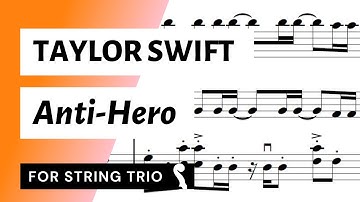 Anti-Hero (Taylor Swift) for String Trio (Violin 2 or Viola) | SHEET MUSIC