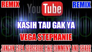 Karaoke Remix KN7000 Tanpa Vokal | Kasih Tau Gak Ya - Vega Stephanie HD