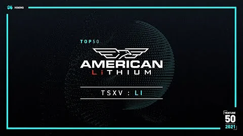 American Lithium Corp. (TSXV: LI) - 2021 TSX Venture 50