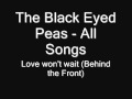 14. The Black Eyed Peas ft. macy Gray - Love won't wait