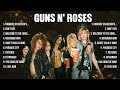 Guns N' Roses Mix Top Hits Full Album ▶️ Full Album ▶️ Best 10 Hits Playlist