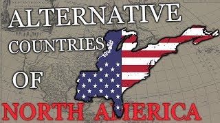 Alternative Countries of NORTH AMERICA