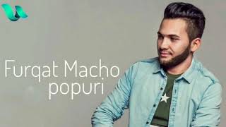 Furqat Macho - Popuri 2018