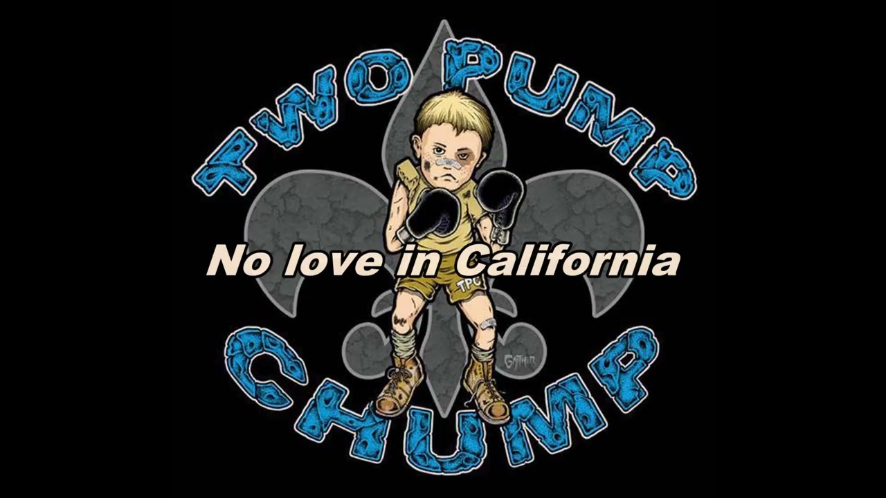 5  No love in California