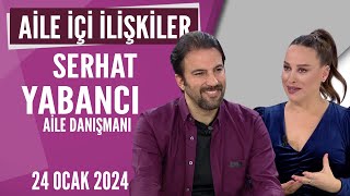 Aile içi İlişkilerde çok önemli tavsiyeler... Hayatta Her Şey Var 24 Ocak 2024