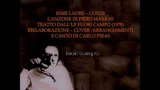 Vignette de la vidéo "RIME LADRE: di Piero Marras - 1978 - COVER DI Carlo Piras"