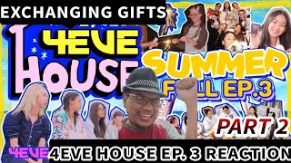 4EVE HOUSE 🏠 EP.3 | It doesn't get any more romantic than this! | PART 2 | GYeon Reacts