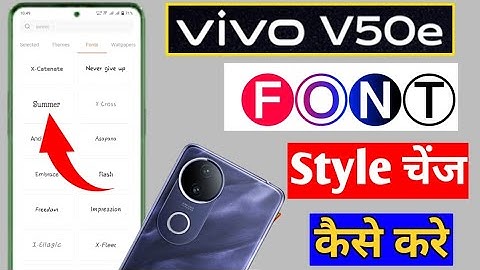 Vivo v50e 🅕Ⓞ🅝Ⓣ Style Setting/Change font style in vivo v50e 5g