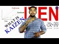 WHAT IS KAIZEN ! WITH EXAMPLE !! TYPES OF KAIZEN !!!