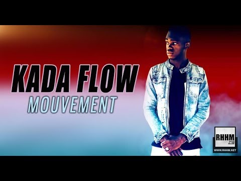 KADA FLOW - MOUVEMENT (2019)