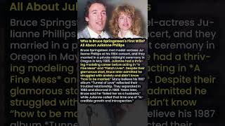 Who Is Bruce Springsteen's First Wife All About Julianne Phillips #shorts