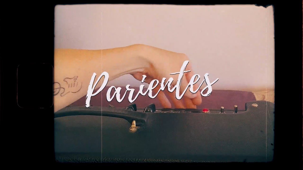 Parientes - Mundo Entero (Video Oficial) auf YouTube ansehen Parientes - Mundo Entero (Video Oficial) auf YouTube ansehen