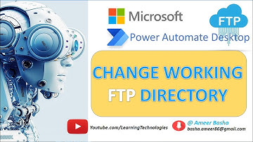 Power Automate Desktop : 112 || Changing Working FTP Directory