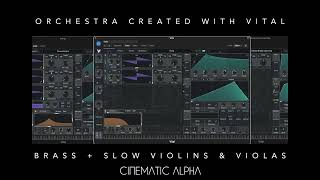 Cinematic Alpha LAB – Orchestra created with VITAL